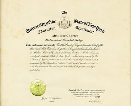 Image of the Absolute Charter issued to the Shelter Island Historical Society recognizing it as an educational organization.